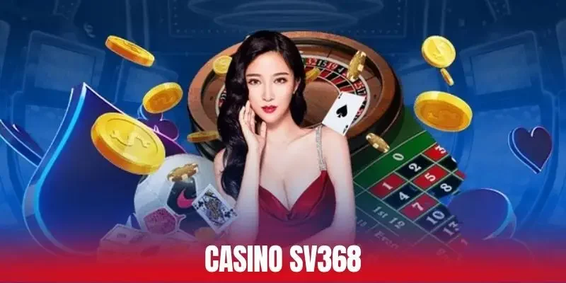 Live Casino sv368 trực tiếp cùng dealer thật